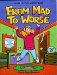 From Mad to Worse : Anger Control Activity Book cover