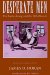 Desperate Men : The James Gang and the Wild Bunch  Revised and Enlarged cover