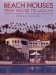 Beach Houses from Malibu to Laguna : From Malibu to Laguna cover