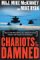 Chariots of the Damned : Helicopter Special Operations from Vietnam to Kosovo cover