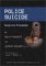 Police Suicide : Tactics for Prevention cover