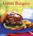 Great Burgers : Mouthwatering Recipes cover