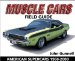 Muscle Cars Field Guide : American Supercars 1960 - 2000 cover