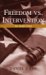 Freedom vs. Intervention : Six Tough Cases cover