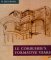  Le Corbusier's Formative Years: Charles-Edouard Jeanneret at LA Chaux-De-Fonds