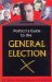 Politico's Guide To The General Election cover