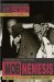 Mob Nemesis : How the FBI Crippled Organized Crime cover