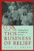 This Business of Relief : Confronting Poverty in a Southern City, 1740-1940 cover