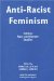 Anti-Racist Feminism : Critical Race and Gender Studies cover