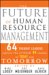 The Future Of Human Resource Management: : 64 Thought Leaders Explore The Critical HR Issues Of Today And Tomorrow cover