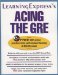 Acing the Gre Exam : Learning Express cover