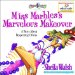 Miss Marbles's Marvelous Makeover : A Story About Respecting Others cover