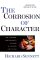 The Corrosion of Character : The Personal Consequences of Work in the New Capitalism cover