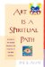 Art Is A Spiritual Path cover