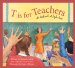 T Is for Teacher : A School Alphabet cover
