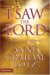 I Saw the Lord : A Wake-Up Call for Your Heart cover