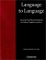 Language To Language : A Practical And Theoretical Guide For Italian/english Translators cover