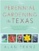 Perennial Gardening in Texas cover