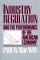 Industry Regulation and the Performance of the American Economy cover