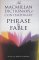 The Macmillan Dictionary Of Contemporary Phrase & Fable cover