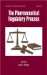 The Pharmaceutical Regulatory Process cover