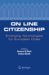 On Line Citizenship : Emerging Technologies for European Cities cover