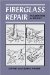 Fiberglass Repair : Polyester And Epoxy cover
