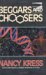  Beggars & Choosers
