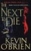 The Next to Die cover