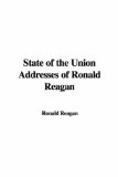 State of the Union Addresses of Ronald Reagan [Click for larger image]