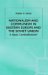 Nationalism and Communism in Eastern Europe and the Soviet Union : A Basic Contradiction? cover