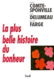 La plus Belle Histoire Du Bonheur [Click for larger image]