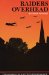 Raiders Overhead : Bombing of Walton And Weybridge cover
