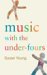 Music With the Under-Fours cover