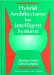 Hybrid Architectures for Intelligent Systems cover