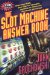The Slot Machine Answer Book : How They Work, How They've Changed And How To Overcome The House Advantage cover