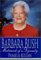  Barbara Bush: Matriarch of a Dynasty