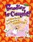Bradley Is Caught! : And Other Really Good Reasons to Persevere cover