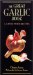 The Great Garlic Book : A Guide With Recipes cover