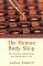 The Human Body Shop : The Cloning, Engineering, and Marketing of Life cover