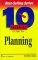  10 Minute Guide to Planning
