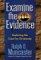  Examine the Evidence: Exploring the Case for Christianity