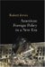 American Foreign Policy In A New Era cover
