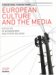 European Culture And The Media cover