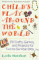 Child's Play Around the World : 170 Crafts, Games, and Projects for Two-To-Six-Year-Olds cover