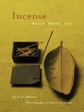 Incense : Rituals, Mystery, Lore [Click for larger image]