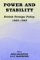 Power and Stability : Aspects of British Foreign Policy, 1865-1965 cover