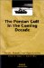 The Persian Gulf in the Coming Decade : Trends, Threats, and Opportunities cover