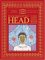 Your Disgusting Head : The Darkest, Most Offensiveand Moistsecrets of Your Mouth, Nose and Ears cover