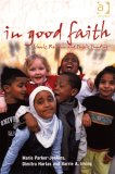 In Good Faith : Schools, Religion and Public Funding [Click for larger image]